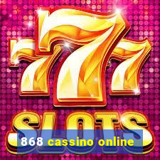 868 cassino online